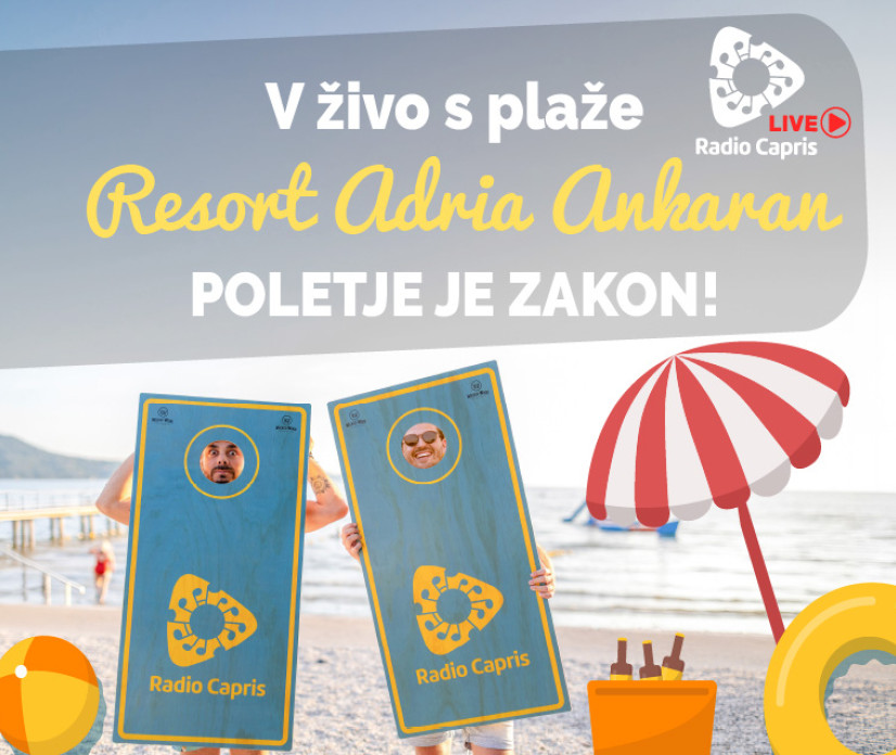 Caprisova plažna turneja se nadaljuje v Resortu Adria Ankaran