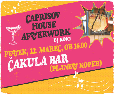 Caprisov House Afterwork party v Čakula baru