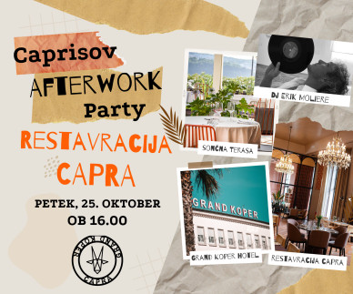 Caprisov Afterwork party prvič v restavraciji Capra!