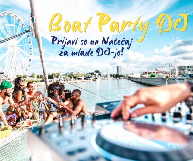 Caprisov Boat Party by Venka Vojo: Natečaj za mlade DJ-je