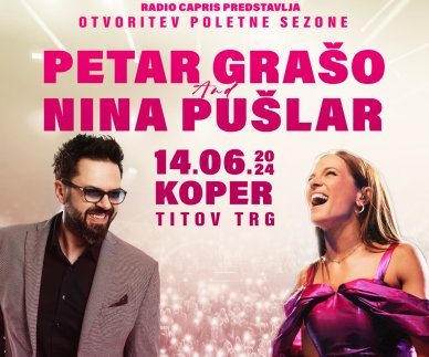 Otvoritev poletne sezone: Petar Gra&scaron;o in Nina Pu&scaron;lar v živo!
